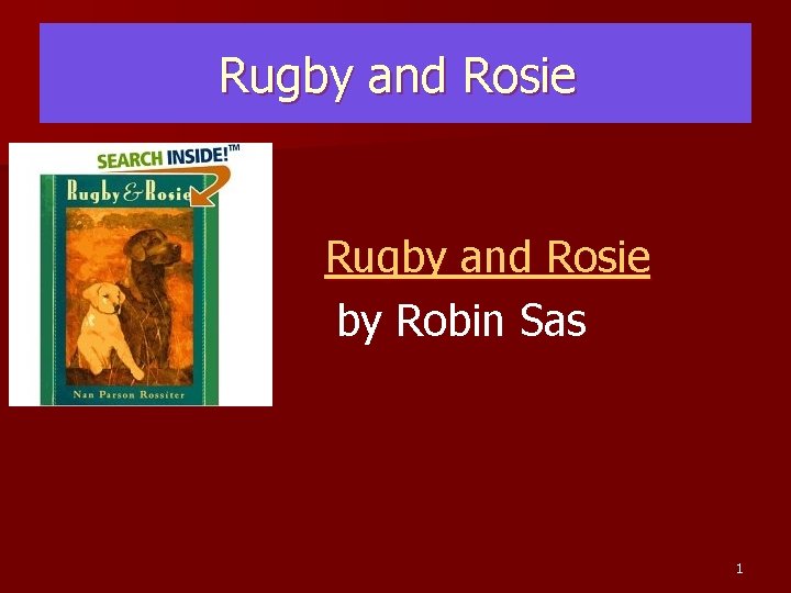 Rugby and Rosie by Robin Sas 1 