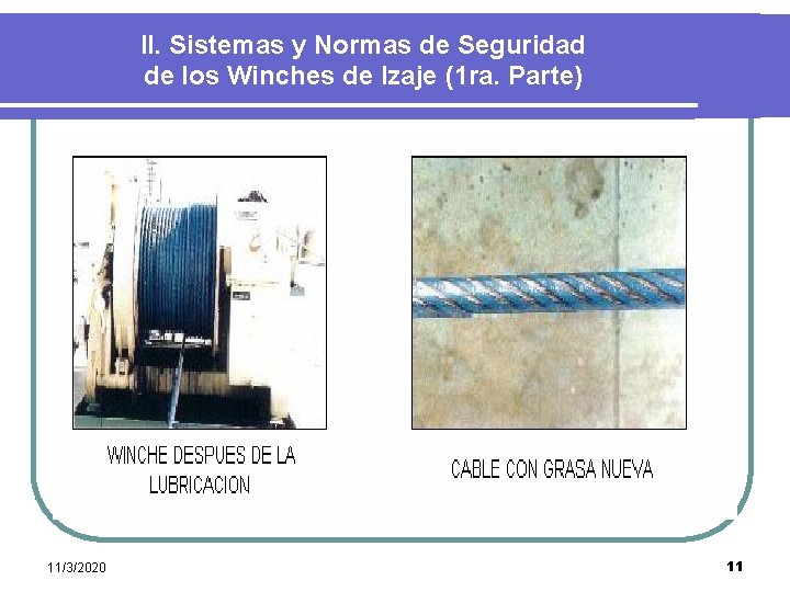 II. Sistemas y Normas de Seguridad de los Winches de Izaje (1 ra. Parte)