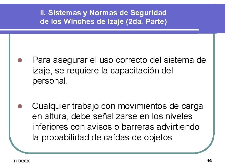 II. Sistemas y Normas de Seguridad de los Winches de Izaje (2 da. Parte)