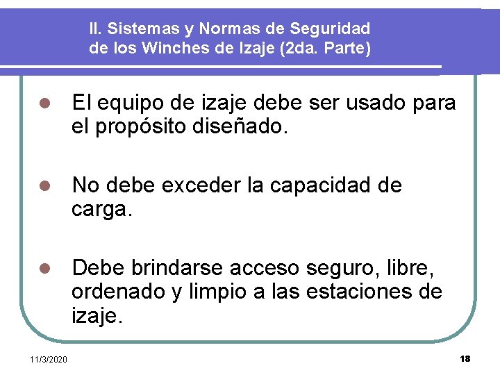 II. Sistemas y Normas de Seguridad de los Winches de Izaje (2 da. Parte)