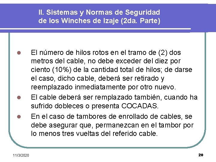 II. Sistemas y Normas de Seguridad de los Winches de Izaje (2 da. Parte)