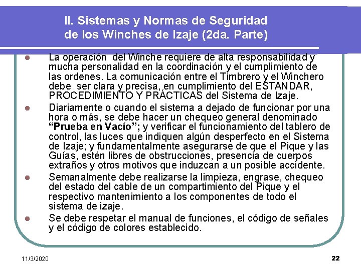 II. Sistemas y Normas de Seguridad de los Winches de Izaje (2 da. Parte)