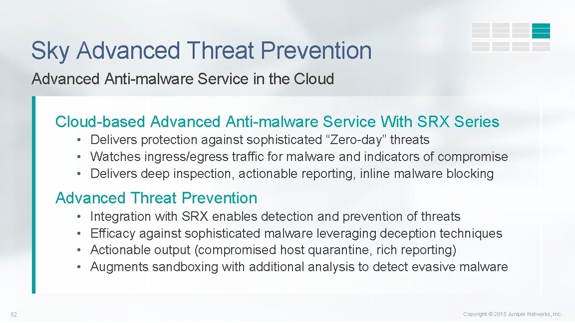 Sky Advanced Threat Prevention Advanced Anti-malware Service in the Cloud-based Advanced Anti-malware Service With