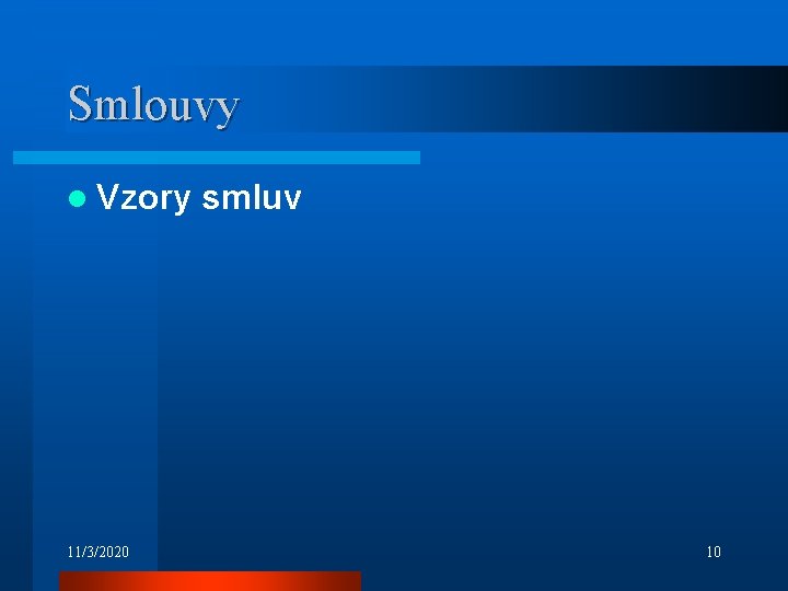 Smlouvy l Vzory smluv 11/3/2020 10 