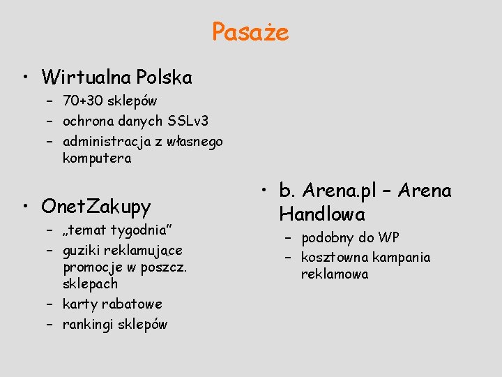 Pasaże • Wirtualna Polska – 70+30 sklepów – ochrona danych SSLv 3 – administracja