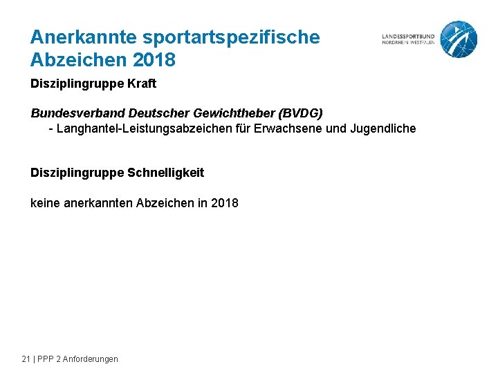 Anerkannte sportartspezifische Abzeichen 2018 Disziplingruppe Kraft Bundesverband Deutscher Gewichtheber (BVDG) - Langhantel-Leistungsabzeichen für Erwachsene