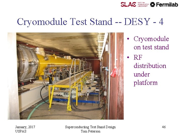 Cryomodule Test Stand -- DESY - 4 • Cryomodule on test stand • RF Cryomodule Test Stand -- DESY - 4 • Cryomodule on test stand • RF
