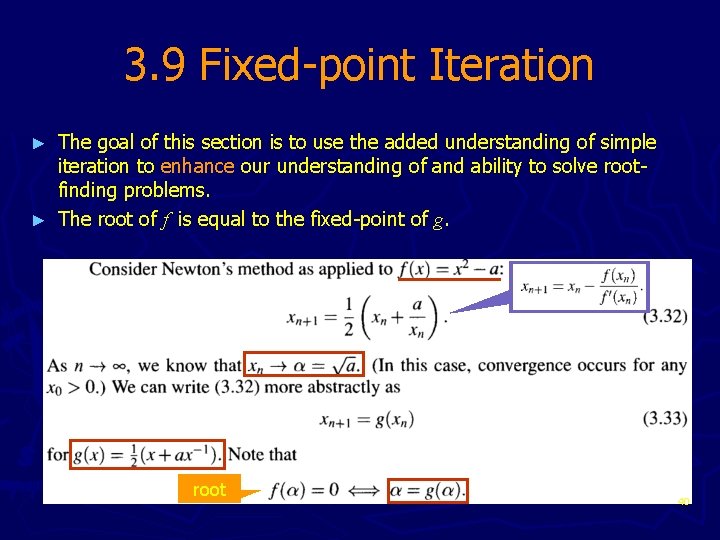 3. 9 Fixed-point Iteration The goal of this section is to use the added