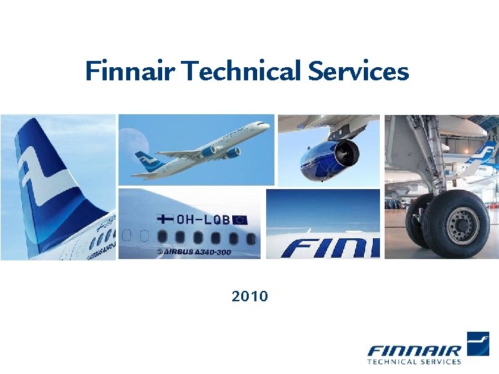 Finnair Technical Services 2010 