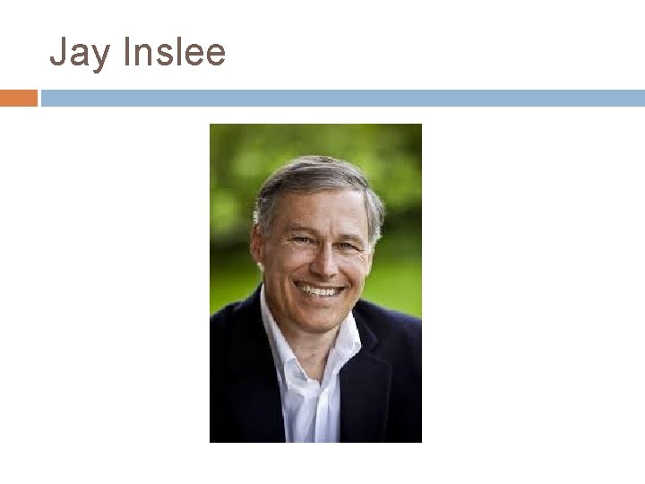 Jay Inslee 