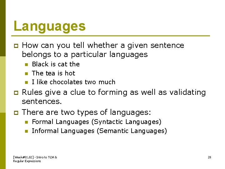Languages p How can you tell whether a given sentence belongs to a particular