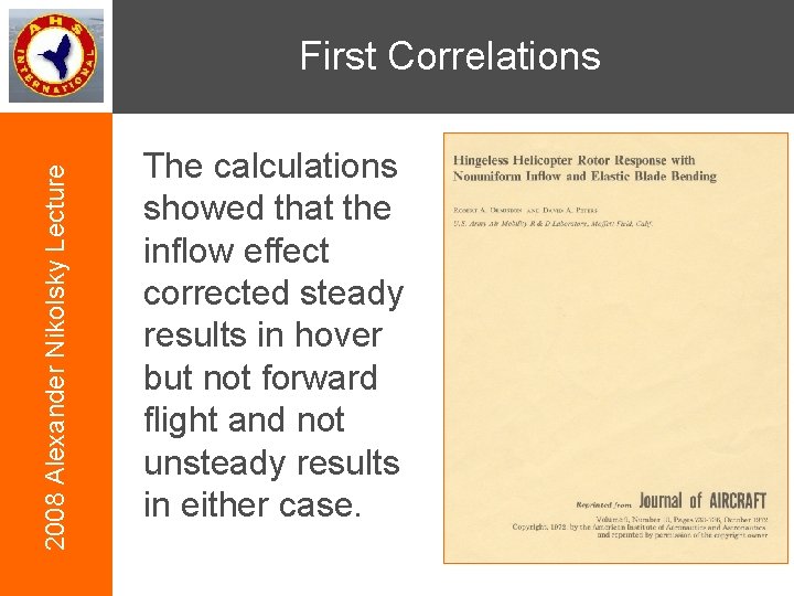 2008 Alexander Nikolsky Lecture First Correlations The calculations showed that the inflow effect corrected
