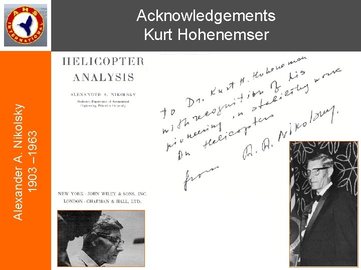 Alexander A. Nikolsky 1903 – 1963 Acknowledgements Kurt Hohenemser 