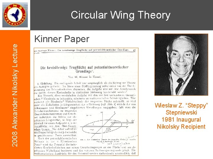 2008 Alexander Nikolsky Lecture Circular Wing Theory Kinner Paper Wieslaw Z. “Steppy” Stepniewski 1981