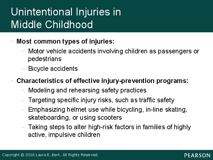 Unintentional Injuries in Middle Childhood • Most common types of injuries: – Motor vehicle Unintentional Injuries in Middle Childhood • Most common types of injuries: – Motor vehicle