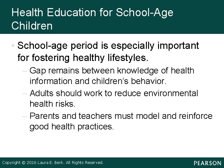 Health Education for School-Age Children • School-age period is especially important for fostering healthy Health Education for School-Age Children • School-age period is especially important for fostering healthy