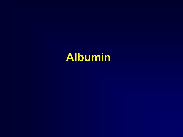 Albumin 