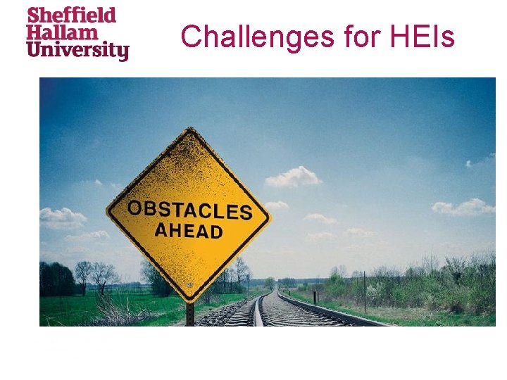 Challenges for HEIs 