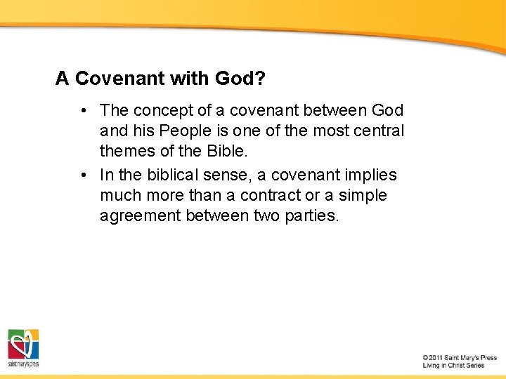 A Covenant with God? • The concept of a covenant between God and his