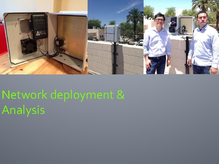 Network deployment & Analysis 