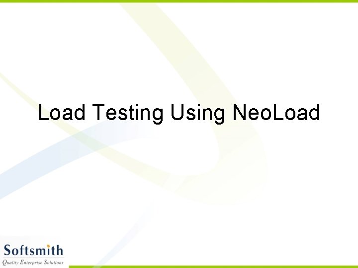 Load Testing Using Neo. Load 