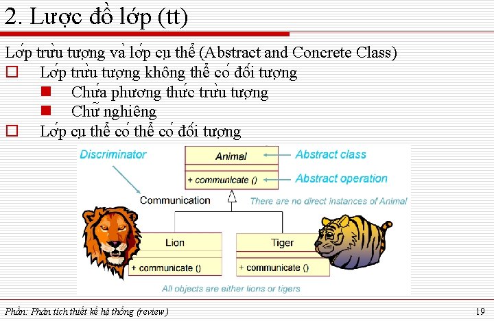 2. Lược đồ lớp (tt) Lơ p trư u tươ ng va lơ p