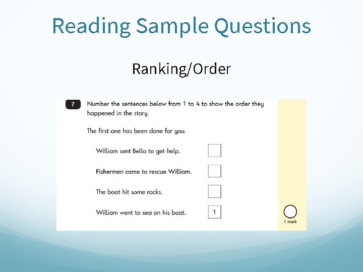 Reading Sample Questions Ranking/Order 