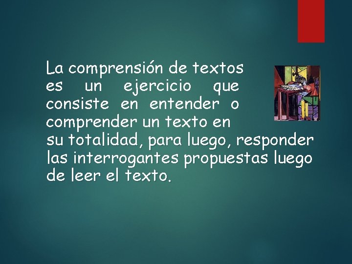 La comprensión de textos es un ejercicio que consiste en entender o comprender un