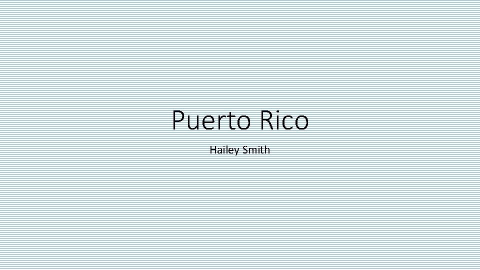 Puerto Rico Hailey Smith 