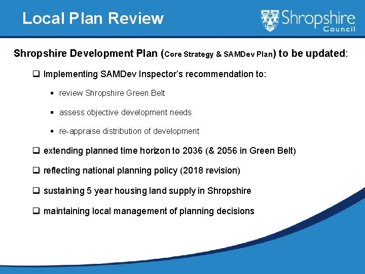 Local Plan Review Shropshire Development Plan (Core Strategy & SAMDev Plan) to be updated: