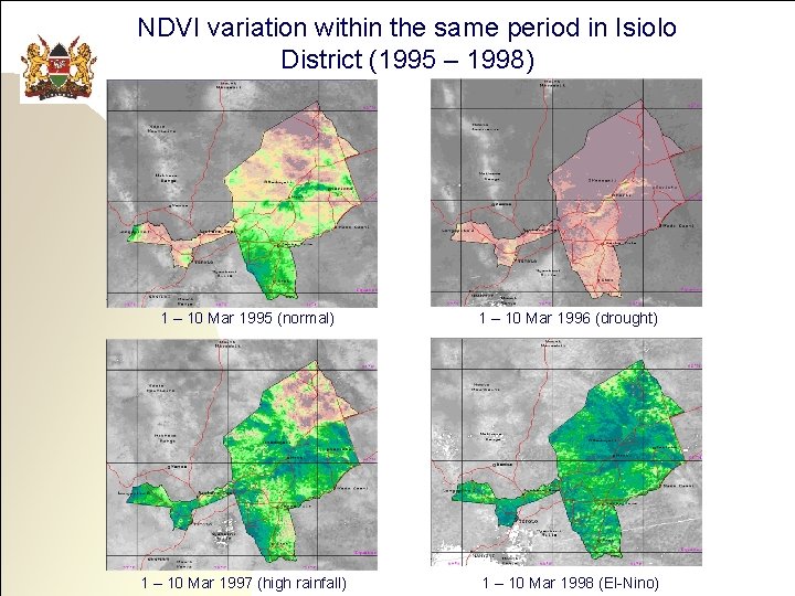 NDVI variation within the same period in Isiolo District (1995 – 1998) 1 –