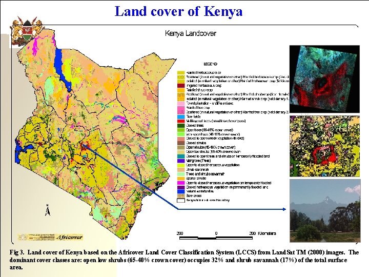 Land cover of Kenya Fig 3. Land cover of Kenya based on the Africover