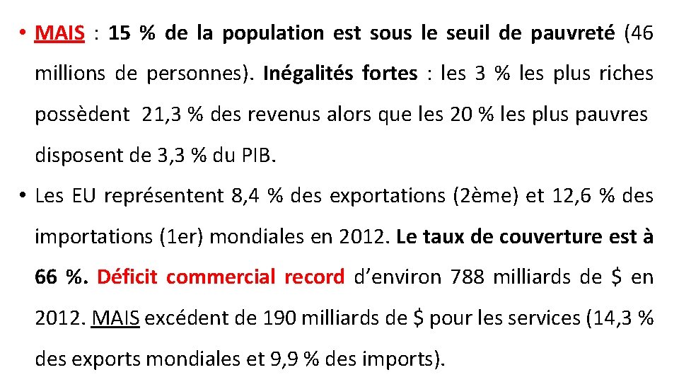  • MAIS : 15 % de la population est sous le seuil de