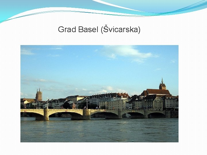 Grad Basel (Švicarska) 