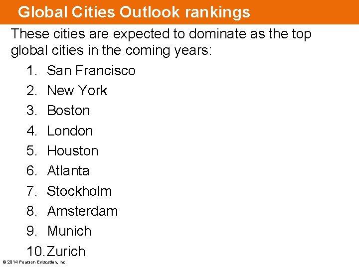Global Cities Outlook rankings These cities are expected to dominate as the top global