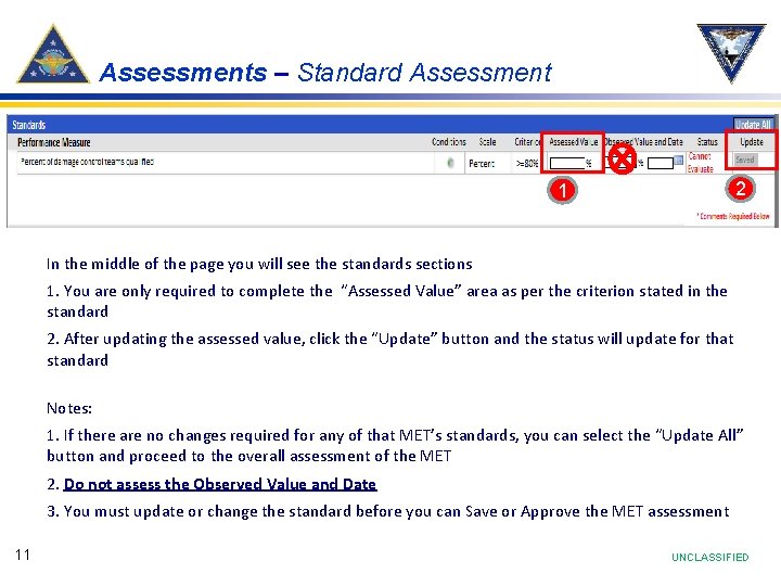 Assessments – Standard Assessment 2 1 In the middle of the page you will