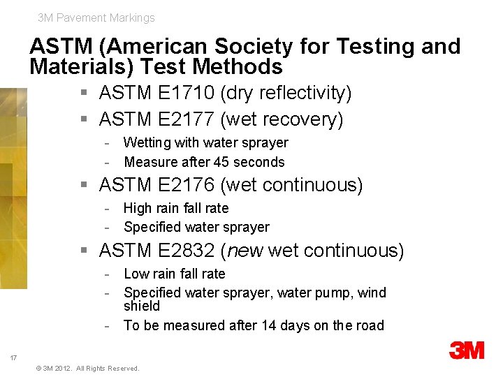 3 M Pavement Markings ASTM (American Society for Testing and Materials) Test Methods §