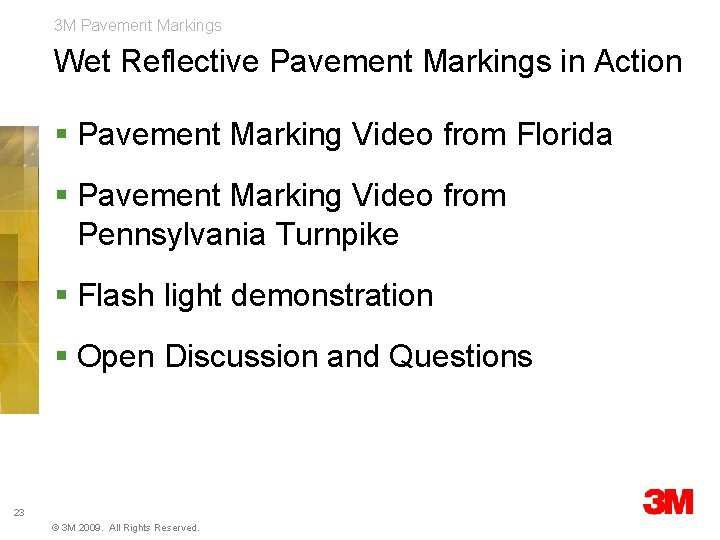 3 M Pavement Markings Wet Reflective Pavement Markings in Action § Pavement Marking Video