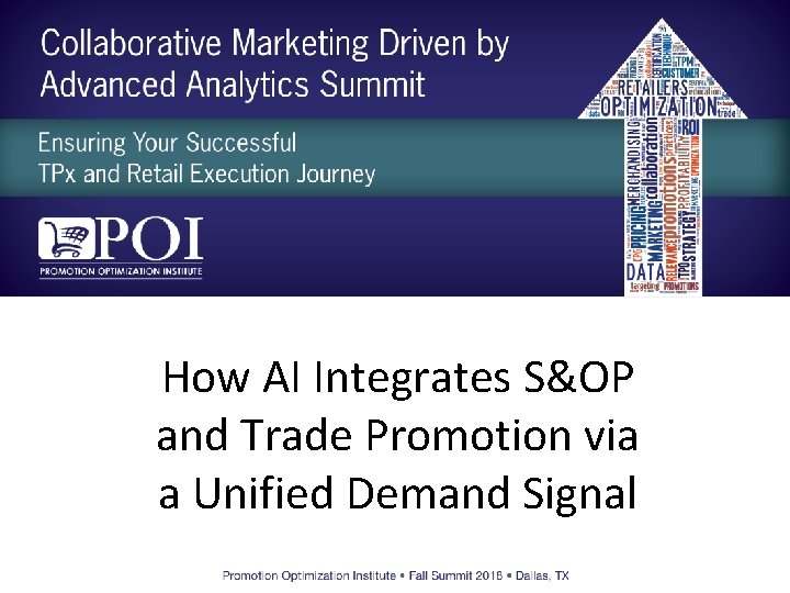 How AI Integrates S&OP and Trade Promotion via a Unified Demand Signal 