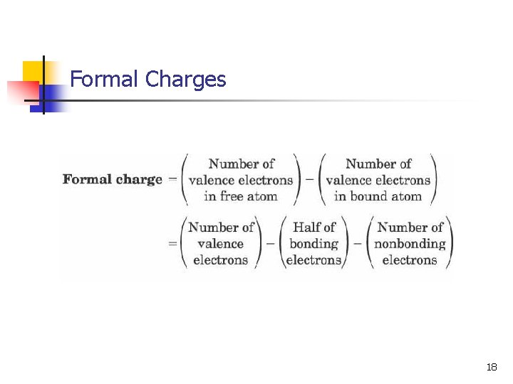 Formal Charges 18 