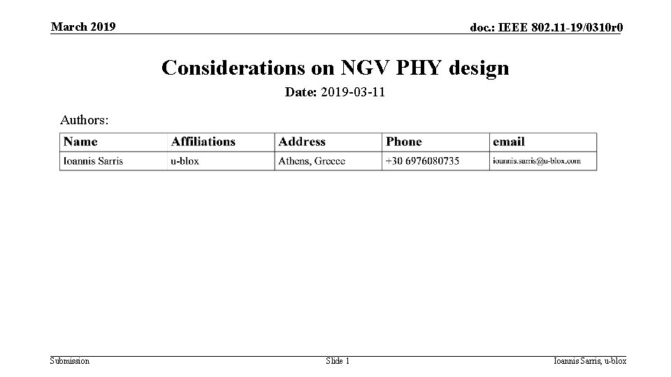 March 2019 doc. : IEEE 802. 11 -19/0310 r 0 Considerations on NGV PHY