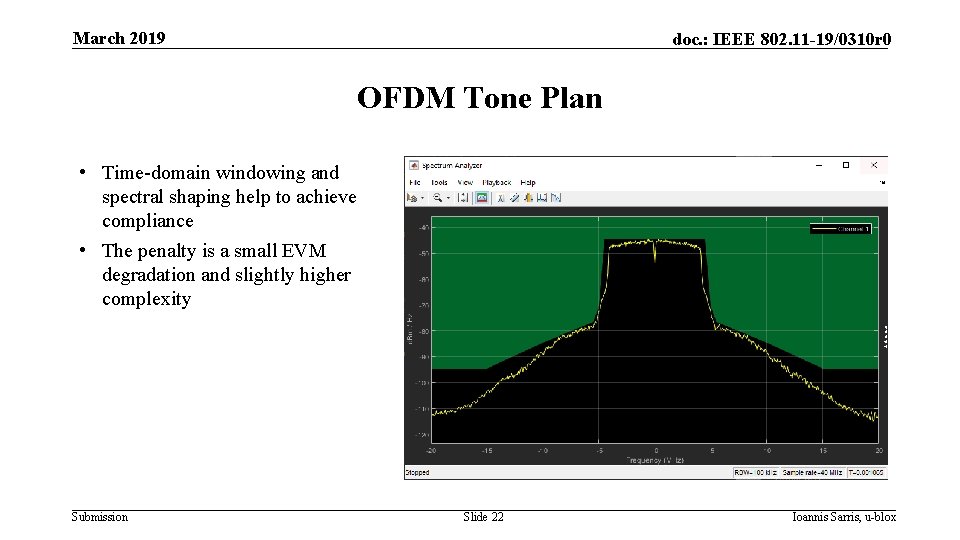 March 2019 doc. : IEEE 802. 11 -19/0310 r 0 OFDM Tone Plan •