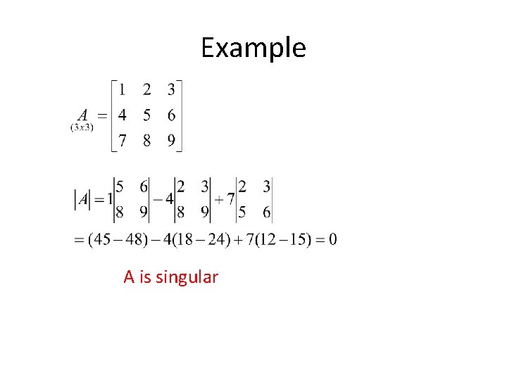 Example A is singular 