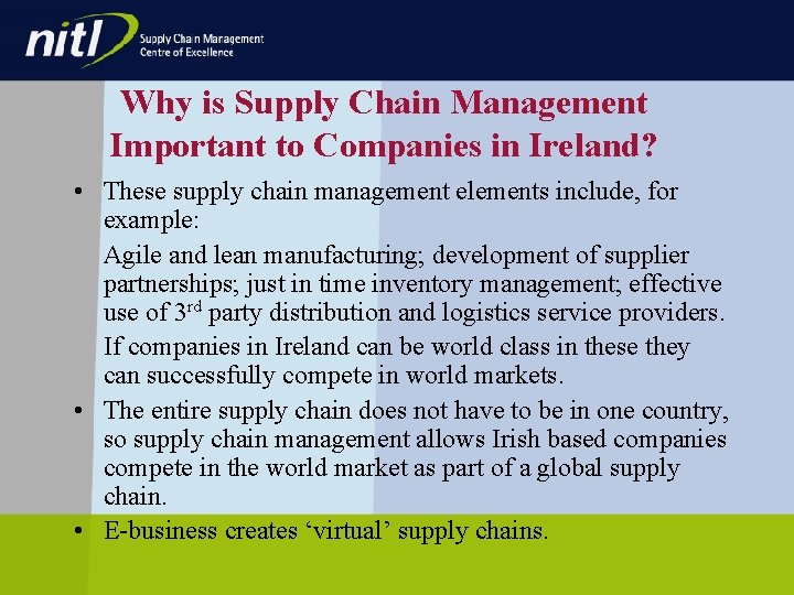 Why is Supply Chain Management Important to Companies in Ireland? • These supply chain Why is Supply Chain Management Important to Companies in Ireland? • These supply chain