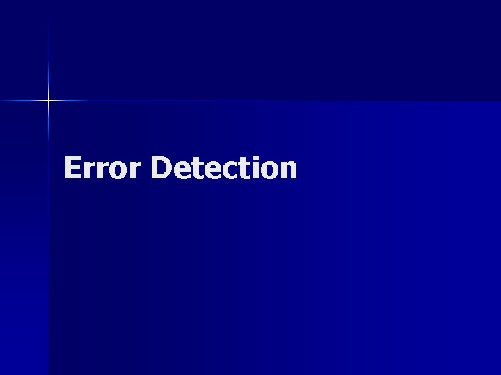 Error Detection 