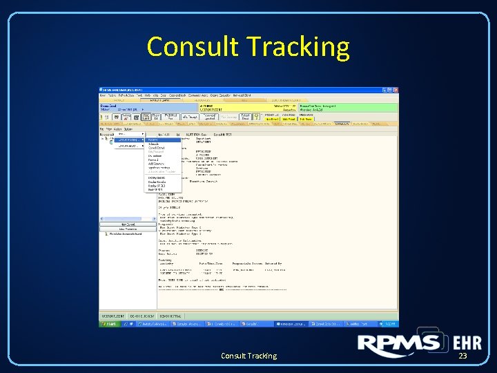 Consult Tracking 23 Consult Tracking 23