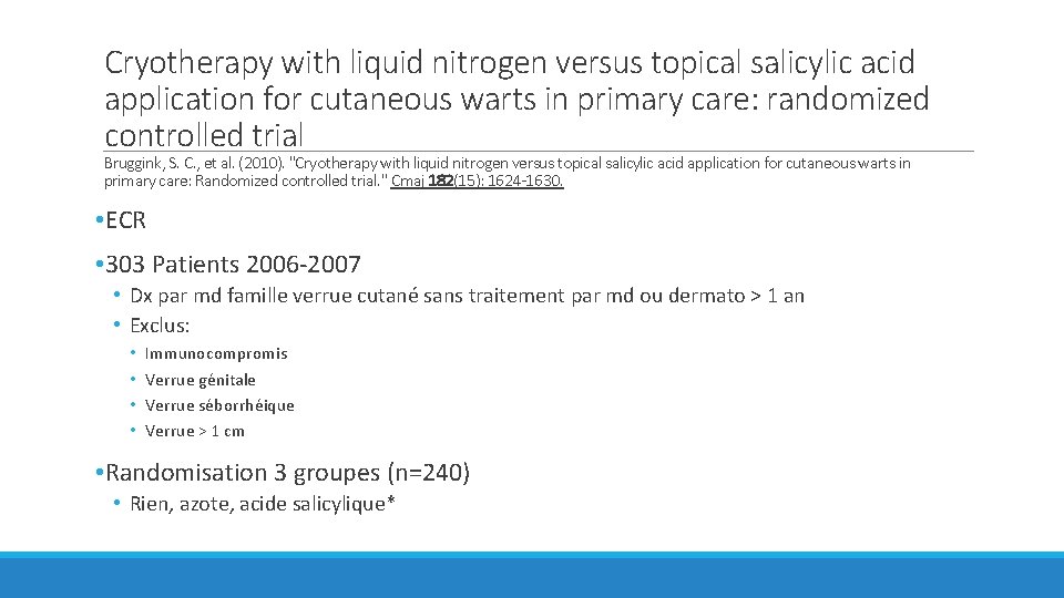 Cryotherapy with liquid nitrogen versus topical salicylic acid application for cutaneous warts in primary