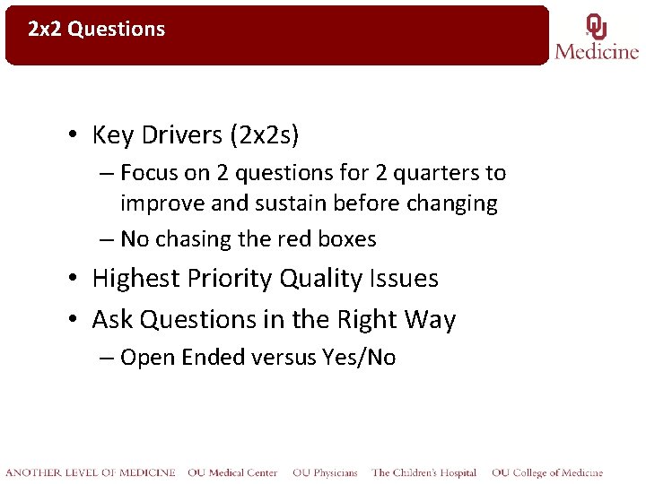 Click. Questions 2 x 2 to edit Master title style • Key Drivers (2