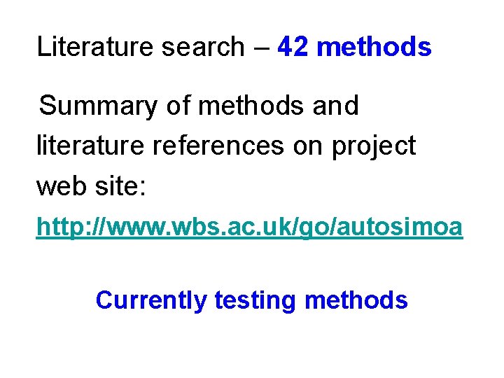 Literature search – 42 methods Summary of methods and literature references on project web