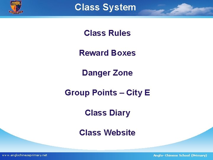 Class System Class Rules Reward Boxes Danger Zone Group Points – City E Class